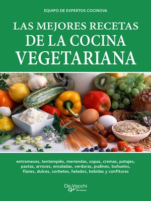cover image of Las mejores recetas de la cocina vegetariana